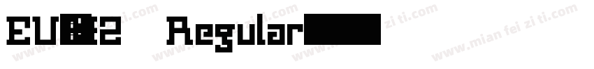EU-HZ Regular字体转换